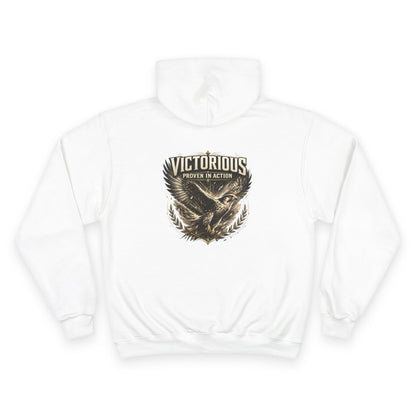 Victorious Eagle Hoodie — "Victorious: Proven in Action" Champion Pullover